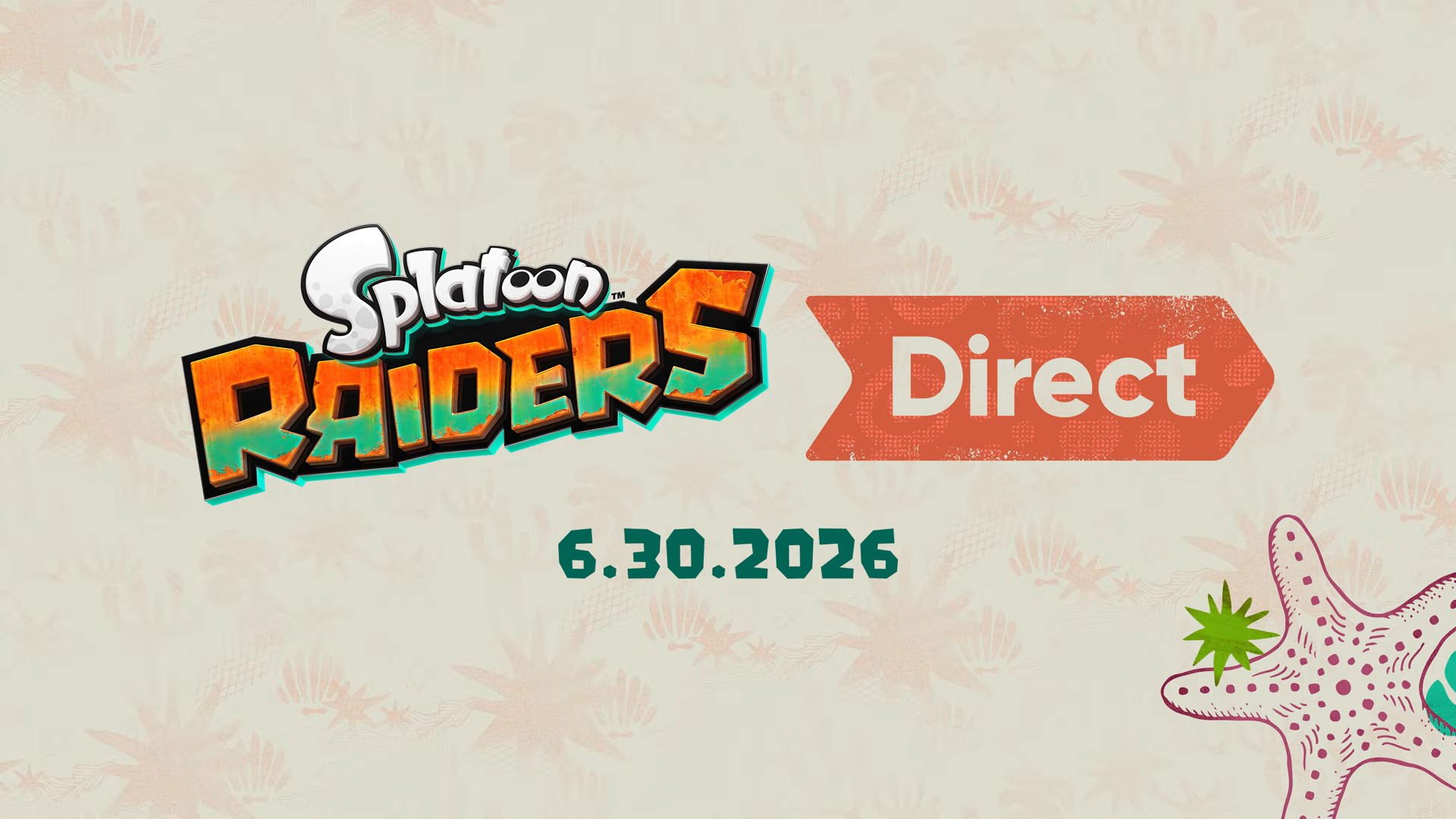 30/6/2026 Splatoon Raiders Direct