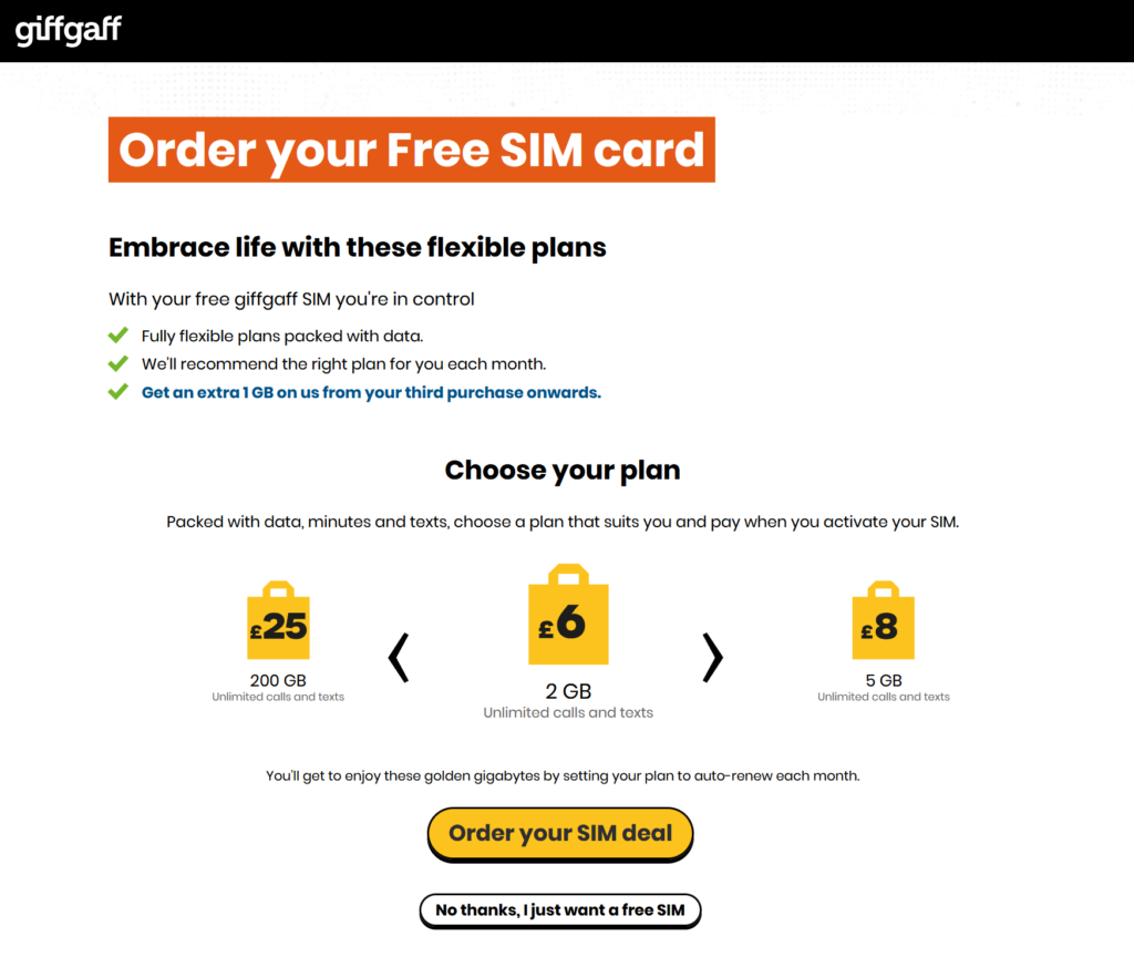 Order your free SIM card with various monthly rolling plans shown, you can select to just order a free SIM and
